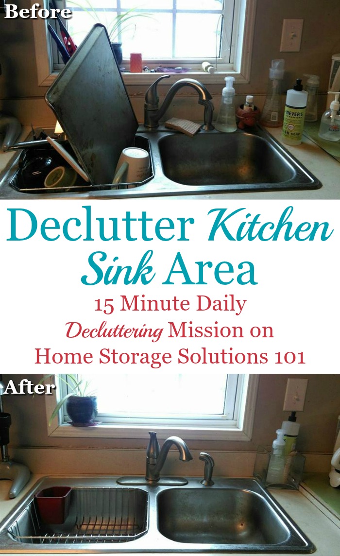 How to #declutter your kitchen sink area, including initial cleaning, as well as items to at least consider removing from the area around your sink {a #Declutter365 mission on Home Storage Solutions 101} #KitchenOrganization