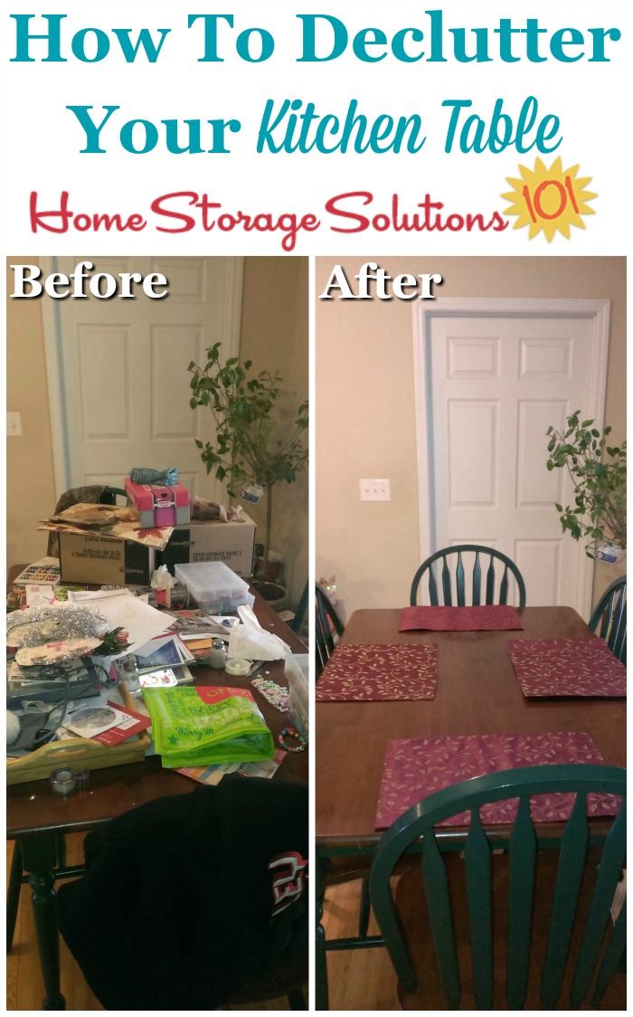 How to declutter your kitchen table, and then make it a habit so it stays clear {a #Declutter365 mission on Home Storage Solutions 101} #Decluttering #KitchenOrganization