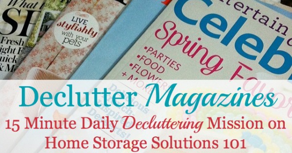 How to declutter magazines from your home {a Declutter 365 mission on Home Storage Solutions 101} How to declutter magazines from your home {a #Declutter365 mission on Home Storage Solutions 101}