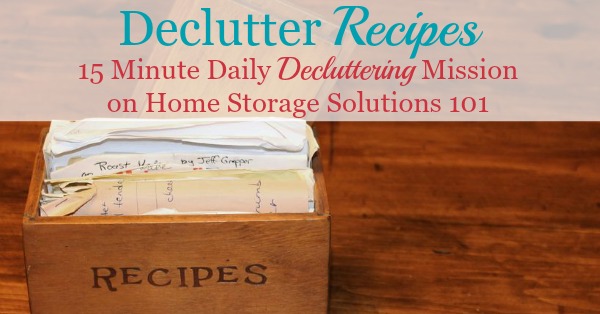 How to #declutter recipes, with step by step instructions and before and after photos from readers who reduced their recipe #clutter using the #Declutter365 mission {on Home Storage Solutions 101}
