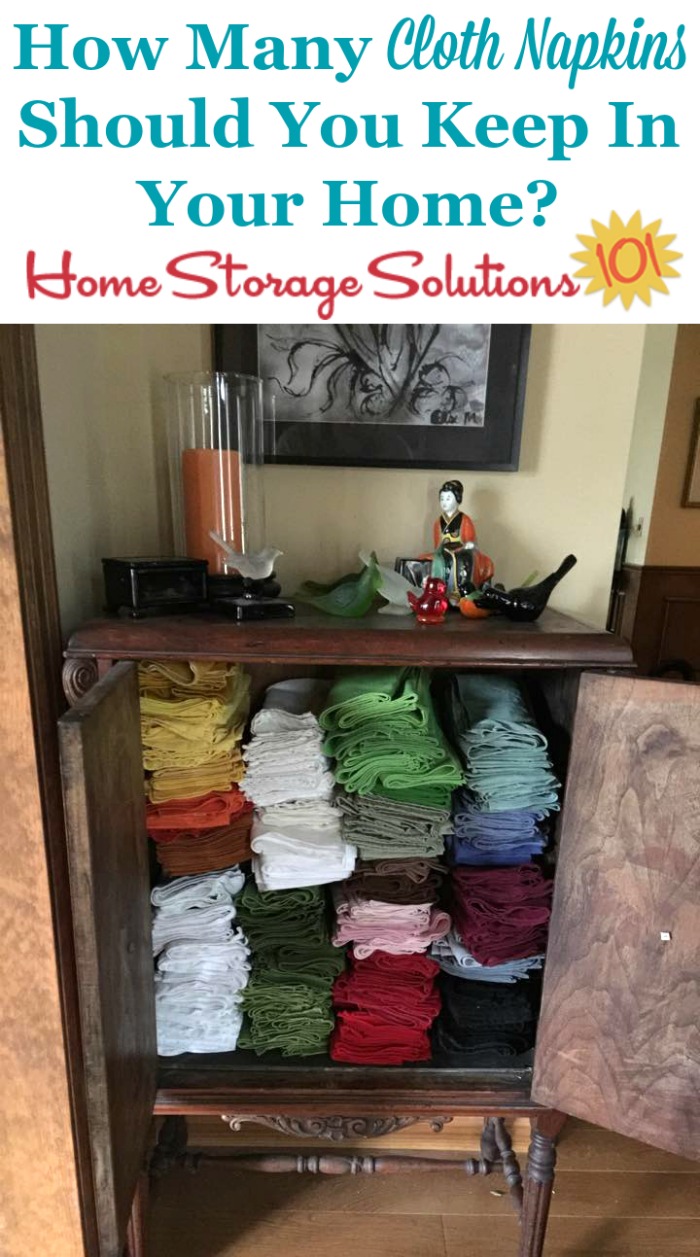How many cloth napkins should you keep in your home when decluttering {on Home Storage Solutions 101}
