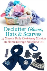 Declutter Your Wardrobe Of Gloves, Hats &Amp; Scarves Clutter