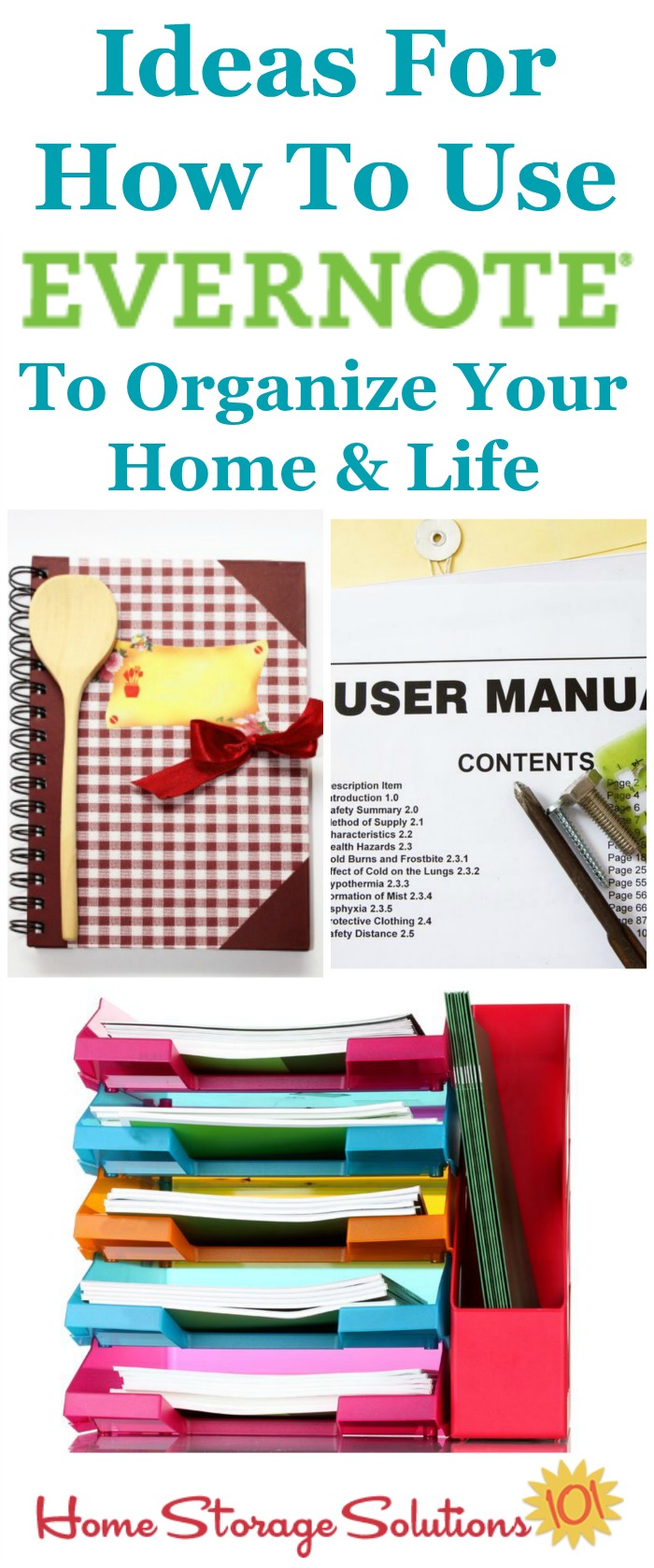 Lots of ideas and suggestions for how to use Evernote to help you organize your home and life, including getting rid of paper clutter and more {on Home Storage Solutions 101}