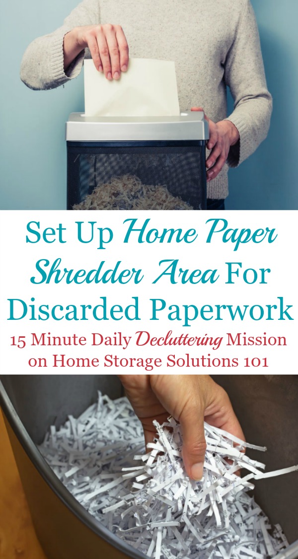 Set Up Home Paper Shredder Area {Plus Tips For Keeping Up With