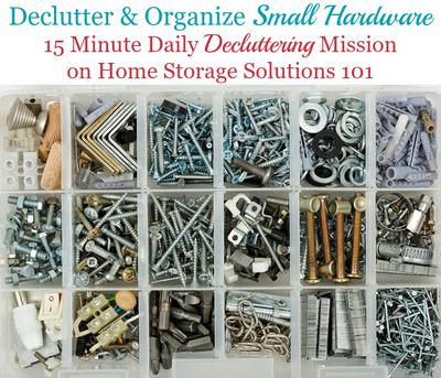DIY Hardware Storage, Organize Your Hardware