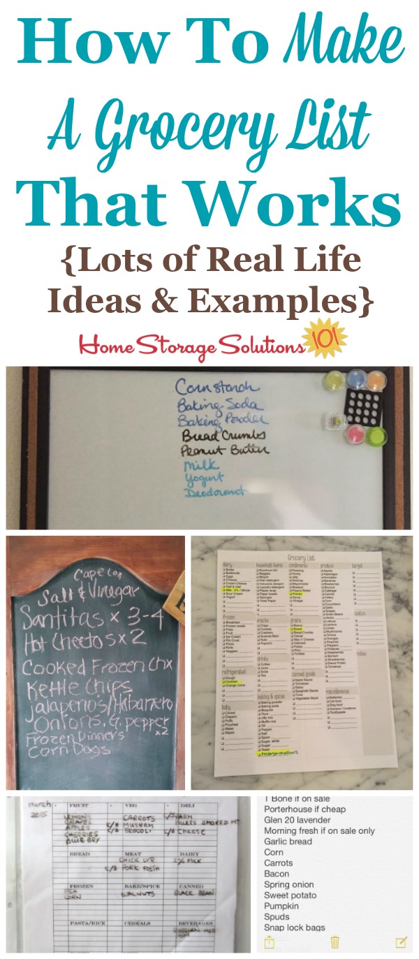 Lots of real life ideas and examples for how to make a grocery list that works to keep you from running back to the store over and over {on Home Storage Solutions 101}