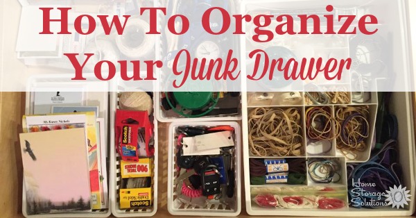 How to Organize a Junk Drawer - Thistlewood Farm