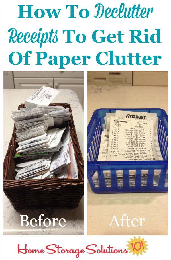 How to declutter receipts to get rid of paper clutter, including recommendations about how long to keep various types of receipts before getting rid of them {on Home Storage Solutions 101}