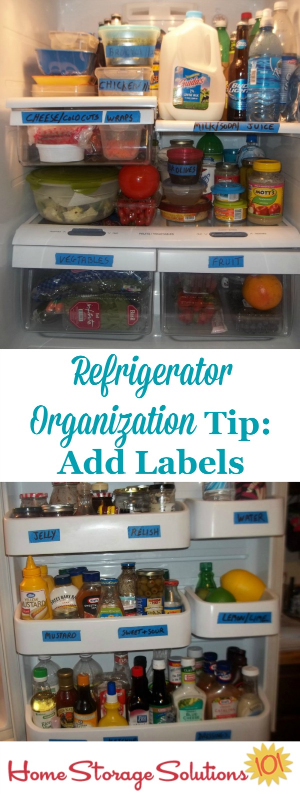 Add labels to your refrigerator shelves and door to help everyone know where to place items within your fridge to keep up the organizational method you've chosen {featured on Home Storage Solutions 101} Add labels to your refrigerator shelves and door to help everyone know where to place items within your fridge to keep up the organizational method you've chosen {featured on Home Storage Solutions 101}