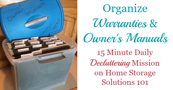 Organize warranties and owner's manuals {a #Declutter365 mission on Home Storage Solutions 101}