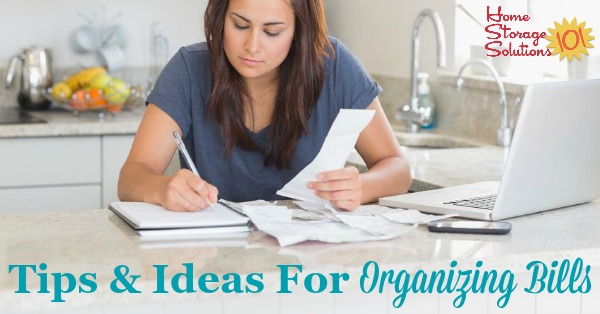 Ideas for organizing bills both before paid and after paid {on Home Storage Solutions 101}
