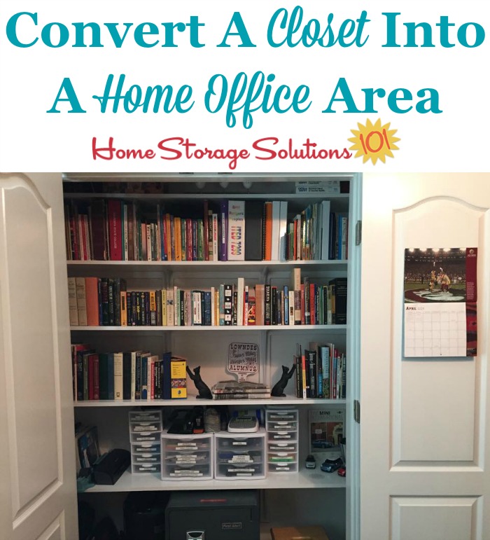 If you want a home office, but don't have a room for it, why not convert a closet into a home office area in your home? {featured on Home Storage Solutions 101} If you want a home office, but don't have a room for it, why not convert a closet into a home office area in your home? {featured on Home Storage Solutions 101}