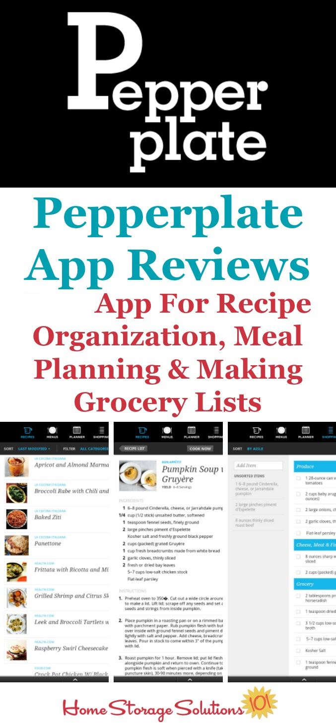 Reviews of the Pepperplate app, available for both Apple and Android, that helps with recipe organization, meal planning and making your grocery list {on Home Storage Solutions 101}