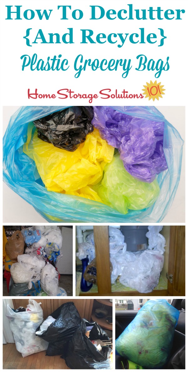 How To Declutter & Recycle Plastic Grocery Bags