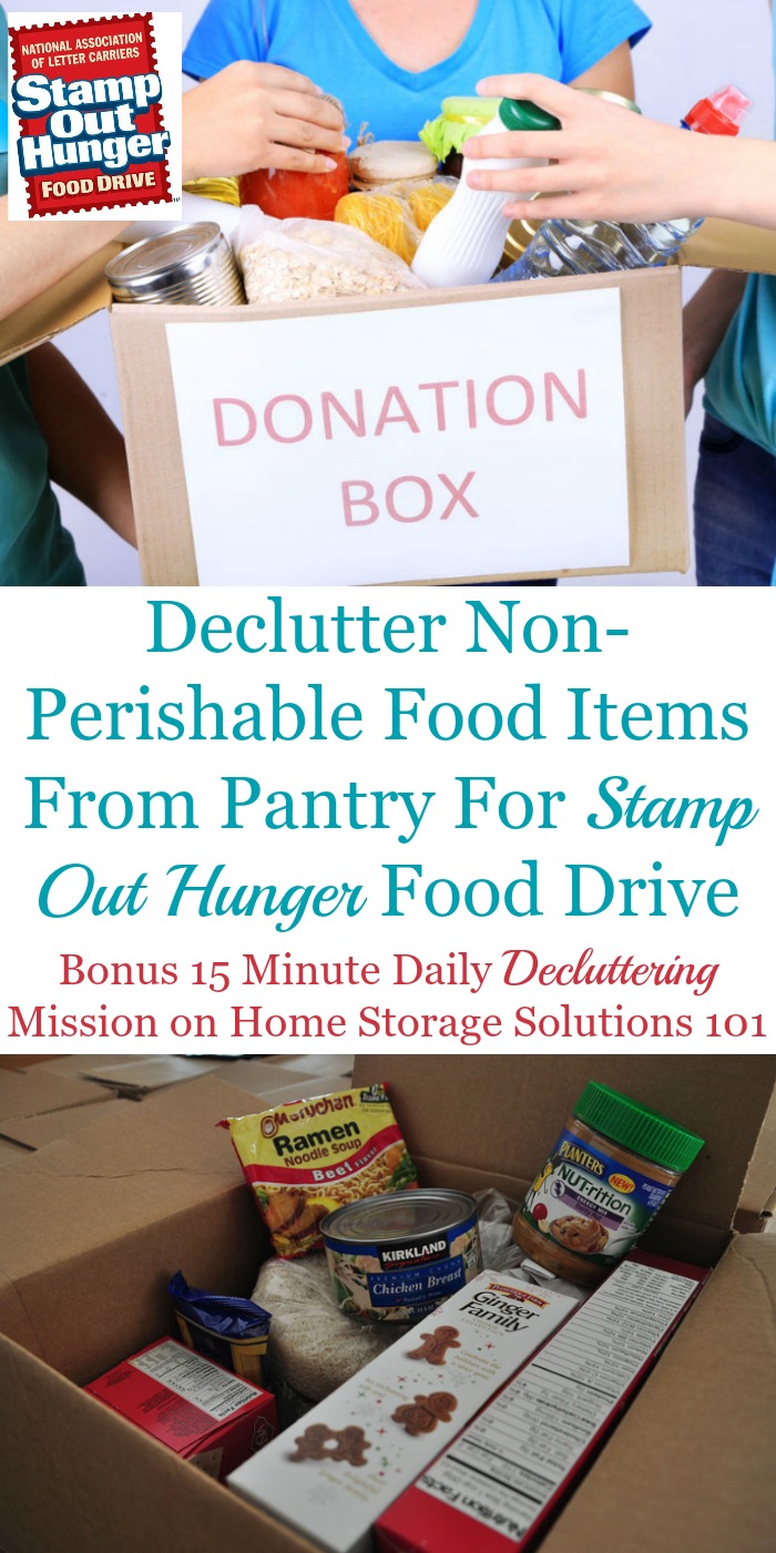 How and why to participate in the annual Stamp Out Hunger food drive, while simultaneously clearing out some pantry clutter at the same time {a bonus Declutter 365 mission on Home Storage Solutions 101} How and why to participate in the annual Stamp Out Hunger food drive, while simultaneously clearing out some pantry clutter at the same time {a bonus #Declutter365 mission on Home Storage Solutions 101} #StampOutHunger #FoodDrive