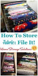 How To Store Fabric
