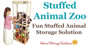 The Stuffed Animal Zoo is a fun way to store your child's stuffed animals right in their bedroom or playroom, to keep these toys contained while also allowing your child to access the stuffies to play with when they want {featured on Home Storage Solutions 101}