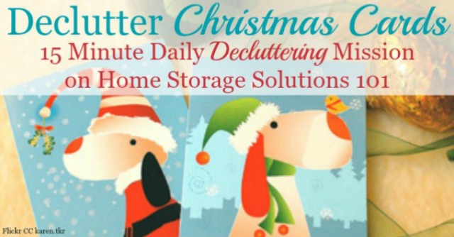 3 ways to declutter used Christmas cards, including recycle, upcycle or donate {on Home Storage Solutions 101} #Declutter365 #DeclutterCards #ChristmasClutter
