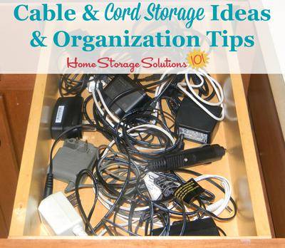 Organize and Manage Cords and Wires 