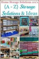 {A-Z} Storage Solutions & Ideas