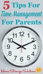 5 Tips For Time Management For Parents