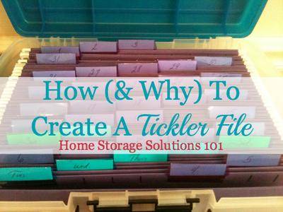 How Why To Create A Tickler File Why How To Create A Tickler File